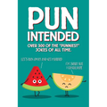 Pun Intended Paperback Gift Book - Mass Market Paperbound