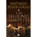 Las Legiones Malditas / The Cursed Legions - Paperback