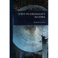 A Key to Greenleaf's Algebra - Paperback
