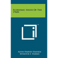 Economic Issues of the 1960s - Hardcover