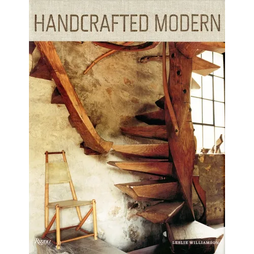 Handcrafted Modern: At Home with Mid-Century Designers - Hardcover