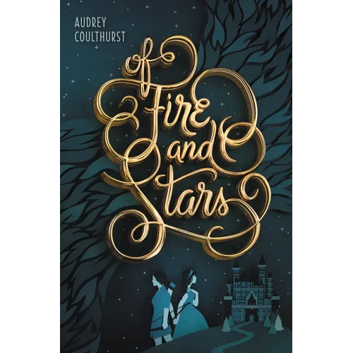 Of Fire and Stars - Paperback