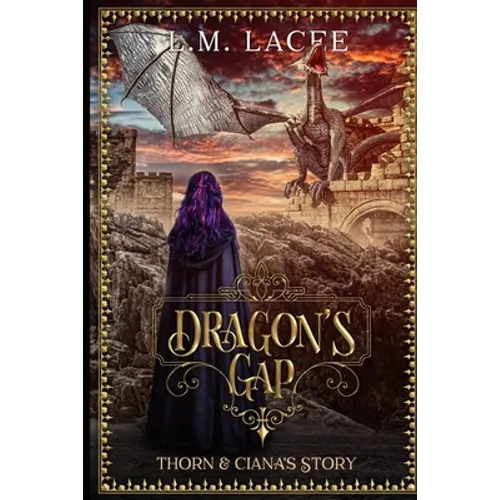 Dragon's Gap: Thorn & Ciana's Story - Paperback