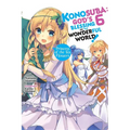 Konosuba: God's Blessing on This Wonderful World!, Vol. 6 (Light Novel): Princess of the Six Flowers - Paperback