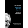 The Fractalist: Memoir of a Scientific Maverick - Paperback