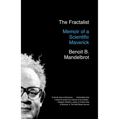 The Fractalist: Memoir of a Scientific Maverick - Paperback