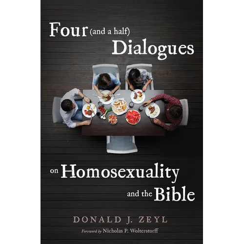 Four (and a Half) Dialogues on Homosexuality and the Bible - Hardcover