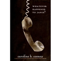 Whatever Happened to Janie? - Paperback