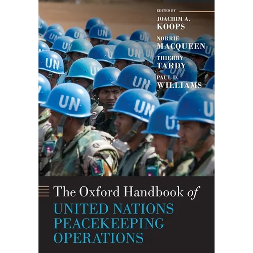 The Oxford Handbook of United Nations Peacekeeping Operations - Paperback