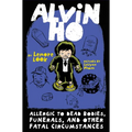 Alvin Ho: Allergic to Dead Bodies, Funerals, and Other Fatal Circumstances - Paperback