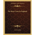 The Rosy Cross In England - Paperback