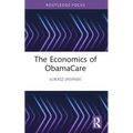 The Economics of ObamaCare - Paperback