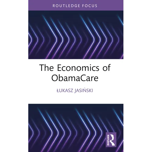 The Economics of ObamaCare - Paperback