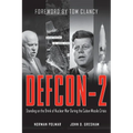 Defcon-2: Standing on the Brink of Nuclear War During the Cuban Missile Crisis - Paperback