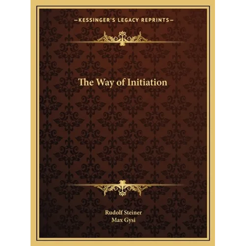 The Way of Initiation - Paperback