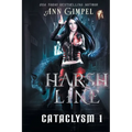 Harsh Line: An Urban Fantasy - Paperback