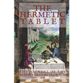 The Hermetic Tablet - Paperback