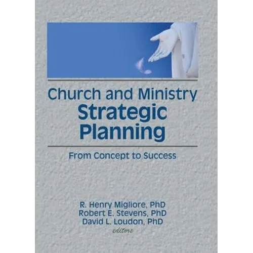 Church and Ministry Strategic Planning - Paperback