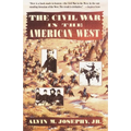 The Civil War in the American West - Paperback