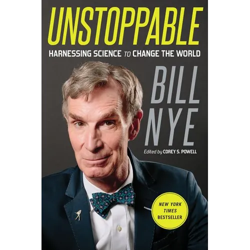 Unstoppable: Harnessing Science to Change the World - Paperback