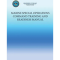 Marine Special Operations Command Training and Readiness Manual - Paperback