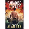 Paradise Royale - Paperback
