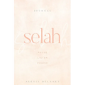 Selah: Pause Listen Praise - Paperback