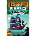 I Escaped Pirates In The Caribbean - Hardcover