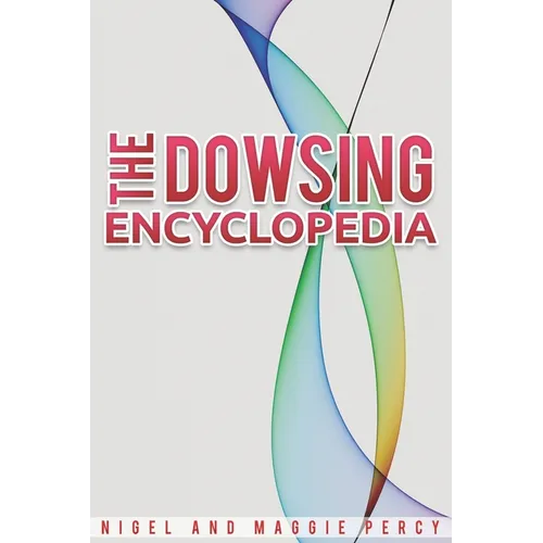 The Dowsing Encyclopedia - Paperback