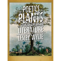 The Poetics of Plants in Spanish American Literature - Paperback