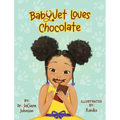 BabyVet Loves Chocolate - Hardcover