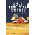 A Most Perilous Journey: A Hanneke Bauer Mystery - Paperback