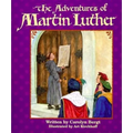 The Adventures of Martin Luther - Paperback