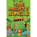 The Mighty Jungle - Paperback