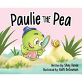 Paulie the Pea - Hardcover