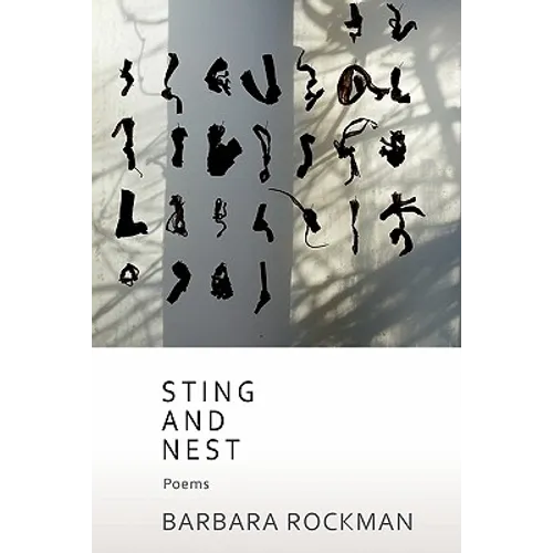 Sting and Nest, Poems - Paperback