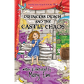 Princess Peach and the Castle Chaos: A Princess Peach story - Paperback