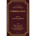 A New Variorum Edition of Shakespeare CORIOLANUS Volume I - Hardcover