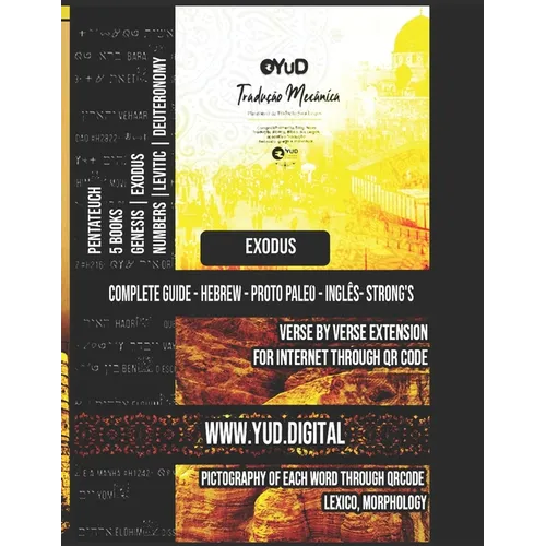Yud.Digital Torah - Protosinaitic - Pentateuch Exodus: A Journey to Language and Thought Formatting - Paperback