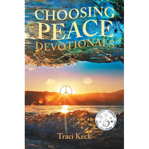 Choosing Peace Devotionals - Paperback