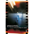 Violence in Schools: The Response in Europe - Paperback