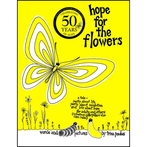 Hope for the Flowers - Hardcover