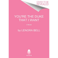 You're the Duke That I Want - Mass Market Paperbound