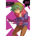 Your Turn to Die: Majority Vote Death Game, Vol. 3 - Paperback