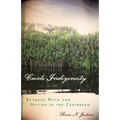 Creole Indigeneity: Between Myth and Nation in the Caribbean - Paperback