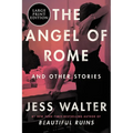 The Angel of Rome: And Other Stories - Paperback