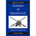 Outlaws of Ravenhurst Study Guide - Paperback