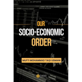 Our Socio-Economic Order - Paperback