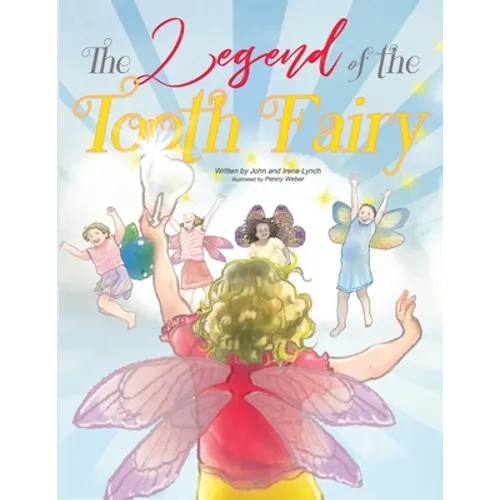 The Legend of the Tooth Fairy - Paperback