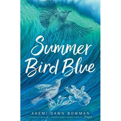 Summer Bird Blue - Hardcover